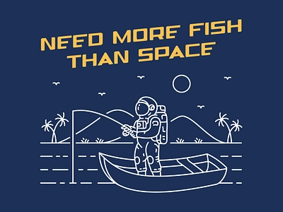 Need More Fish Than Space 2 alien apparel astronaut beach branding fish fisherman fishing galaxy nasa nature ocean outdoors planet rocket sea space t shirt ufo universe