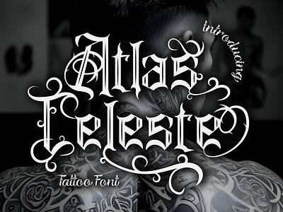 Atlas Celeste – Tattoo Font america animation blackletter book cover branding font calligraphy font display font fashion gothic font graphic design illustration ink font logo font mexico poster font product font tattoo tattoo font typography vintage font