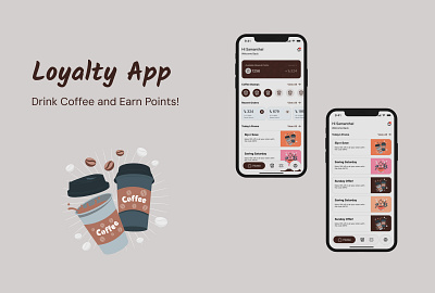 Loyalty App | Coffee Shop Loyalty Mobile App branding coffee coffee shop graphic design loyalty app mobile app ui ux