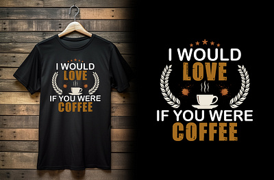 Coffee T-Shirt Design coffee coffee tshirt design fashion graphic design shirt shirt design t shirt t shirts tshirt tshirt design tshirts vector