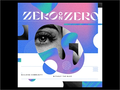 Zero on Zero branding collage design geometry layout pattern texture type