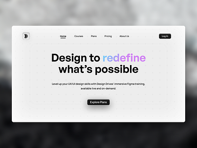 Design Drive's Concept Home Page black and white course figma hero landing page minimalism ui white