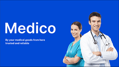 Medico : A Medical Goods Buying App and it's Case Study.