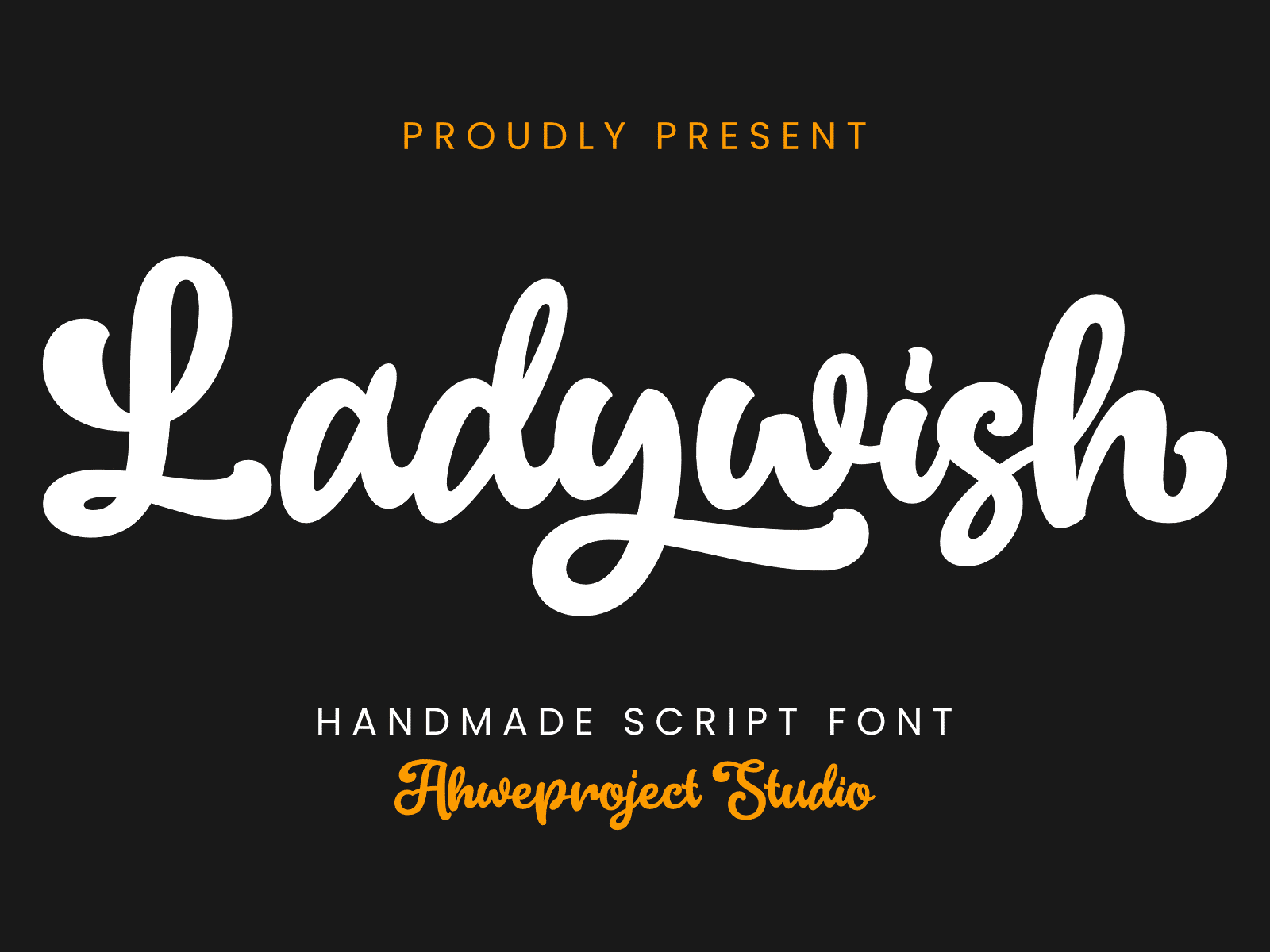 Ladywish - Handmade Script Font by ahweproject on Dribbble