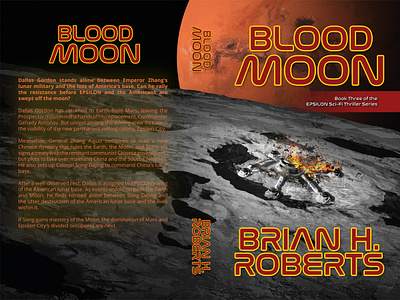 Blood Moon Cover Art and Design 2dart book book artworks coverart coverdesign design digitalillustration environmentart illustration mars planet sciencefiction scifi space spaceart spacestation