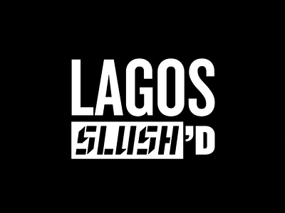 Logo and Brand design for LAGOS SLUSH'D (Coming Soon) branding creative direction identitydesign lagos slushd logo logo design slush slushd visualidentity