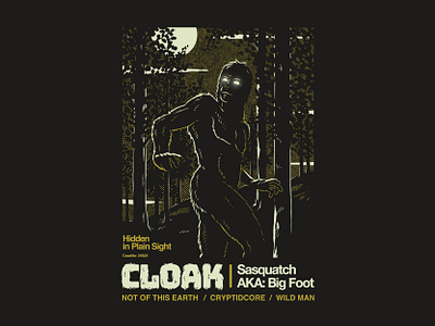 Cloak - Cryptid Sasquatch apparel design apparel graphic art bigfoot branding creatures cryptid design draw forest graphic design halloween horror illustration layout lettering logo sasquatch sketch typography