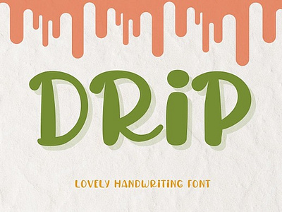 Drip Cute Handwriting Font big font bold font bubble font cool font cursive font cute font drip cute handwriting font fancy font font groovy font handwriting font handwritten font procreate font quirky font retro font sans serif font swash font