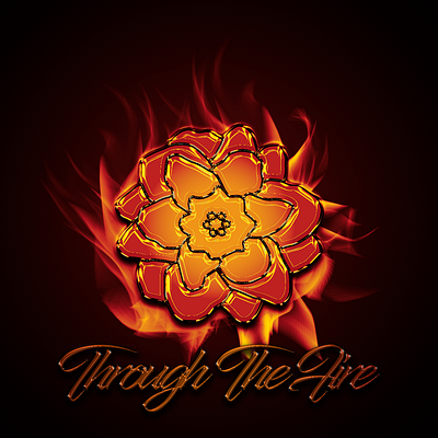 Through the Fire Design cover design fire flame flower flower design poster design