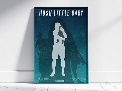 Hush Little Baby - Minimalist Film Poster Design filmposter graphic design illustration minimalistposter movieposter