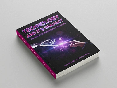 Technology and Its's Impact 3d book mockup amazon kdp book book cover book cover art book cover design book cover designer book cover mockup book design ebook ebook cover educational book cover epic epic book epic book covers epic bookcovers epic covers paperback professional book cover technology and itss impact