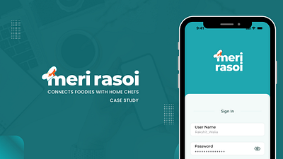 Meri Rasoi Mobile Application-Case Study branding design mobile app design ui ui design ux uxdesign