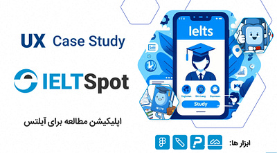 IeltSpot UX Case Study 3d animation branding graphic design logo motion graphics ui ux