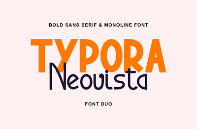 Typora Bold Sans & Neovista Monoline Font Duo display font free free download free font freebie graphic design lettering sans serif type design typeface typography