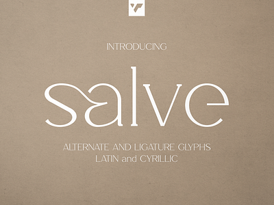 Salve. Free Font alternate glyphs branding chic creative cyrillic elegant headline lettering ligatures logo luxury minimal regular serif wide