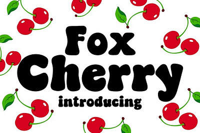 Fox Cherry Font advertising fonts bold fonts book fonts cartoon fonts chunky fonts cute fonts fox cherry font groovy fonts happy fonts hippie font kids fonts love font lovely fonts magazine fonts retro spring fonts valentine font vintage fonts