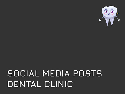 SMM posts for Dental clinic graphic design posts smm