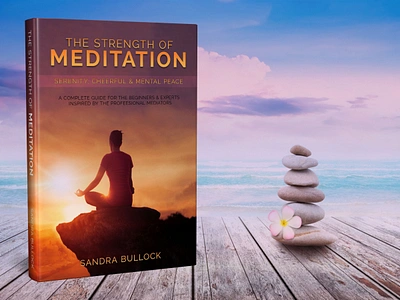 The Strength of Meditation 3d book mockup amazon kdp book book cover book cover art book cover design book cover designer book cover mockup book design ebook ebook cover epic epic book epic book covers epic bookcovers epic covers fitness book cover paperback professional book cover the strength of meditation