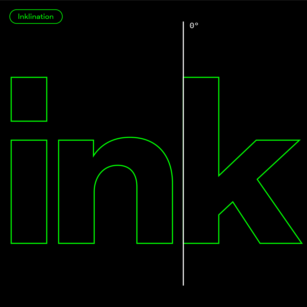 Inklination typeface 📐 angle animation