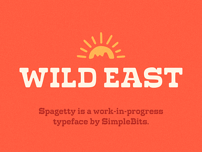 Wild East font fonts sbfonts slab slabserif type typedesign western