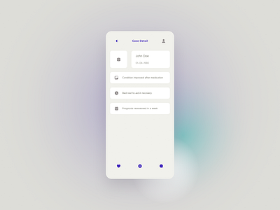 Case Detail app case doctor hospital management medical minimalism mobile simplicity