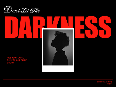 Don't Let the Darkness hide your light - Layout branding dailyui design ui design graphic design hero section illustration landing page layout layout design logo moodboard poster typography ui userinterface ux vector website website design