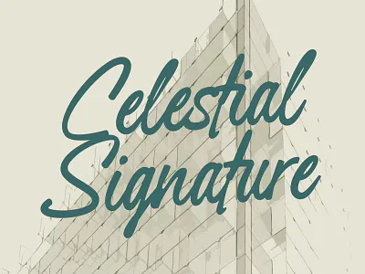 Celestial Signature branding design fonts graphic design handlettering logo typeface typography
