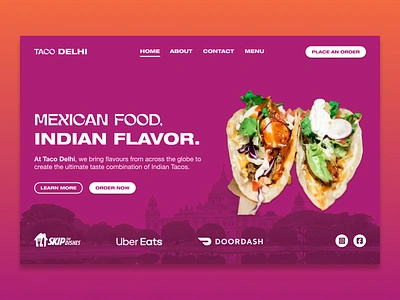 Indian Mexican Taco Restaurant Website Landing Page Concept branding burrito eat fajita fajitas fast food food fusion hero illustration indian landing landing page mexican restaurant taco tacos take out web design website