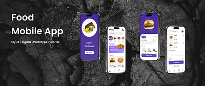 Food Mobile App / UI/UX/Figma/Prototype Tutorial adaptive figma food mobile mobile app prototype ui uiux