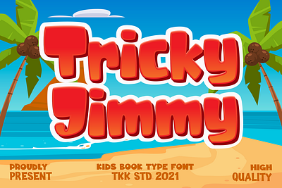 Tricky Jimmy – Comic Cartoon Font bold branding bubble cartoon children design display font font fun gaming kids book movie playful poster youtube