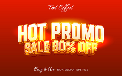 Hot Promo Text Effect branding clothing label design digitalart discount editable text font graphic design illustration promo sale shop text effect ui