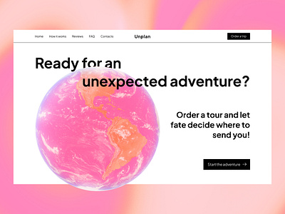 Unplan - a travel agency with unpredictable trips design graphic design illustration landing minimalism pink product design travel ui uiux web design website