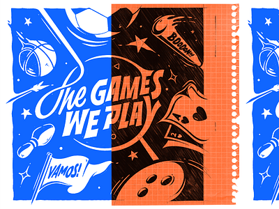 The Games We Play - lettering / illustration artwork + timelapse basketball bowling cover design games graphic design illustration lettering sketch sport timelapse typography