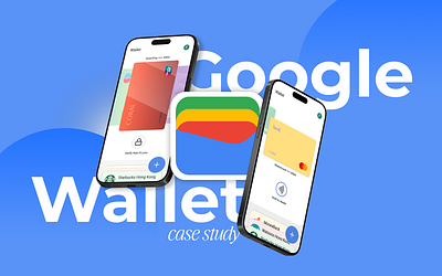 Google Wallet with Ease - A Case Study app design banking app case study google wallet micro animation ui uiux ux verification