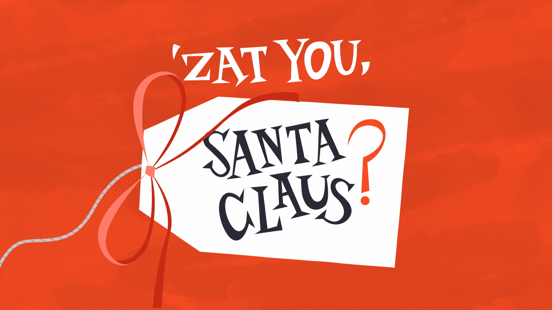 Zat You - Gift Tag animation christmas gift gift tag holiday louis armstrong lyric video lyrics motion graphics music music video red retro ribbon santa texture type typography vintage visualizer