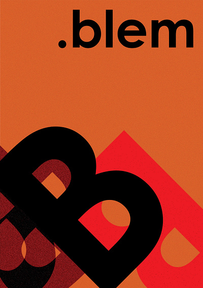 .blem abstract art b behance black colors concept design dribbble experiment graphic design letters noise orange red shapes swiss swissted type typography