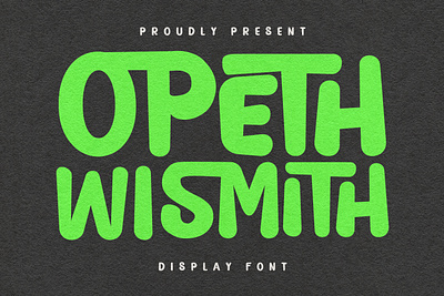 Opeth Wismith Display Font animation branding design font fonts graphic design illustration logo nostalgic