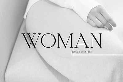 Woman Serif Font branding mockup chic classic classy elegant fashion female love luxury magazine mode sophisticated stylish typeface website woman serif font