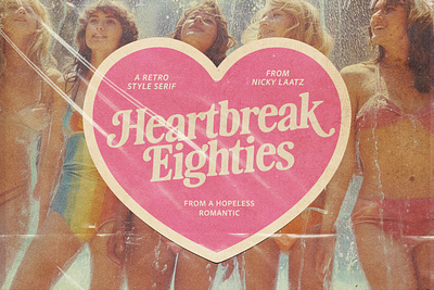 Heartbreak Eighties Retro Serif 1980s 1990s 80s adverts font magazine preppy retro serif type typeface vintage