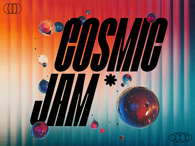 Cosmic Jam 3d ai blob bubble firefly gradient graphic design midjourney refracted typedesign typeface