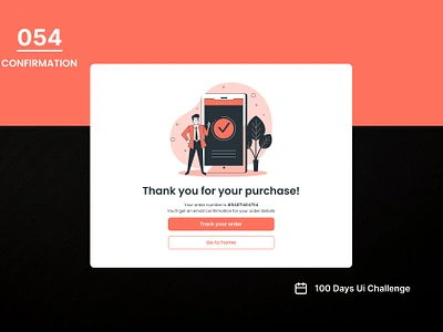 DAY-054 CONFIRMATION 100 days ui 100days 100daysofui confirmation confirmation page confirmation purchase daily ui challenge design ui user interface ux