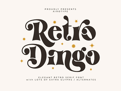 Retro Dingo - Modern Vintage Serif alternate font boho font classic font font fonts lettering ligature ligature font retro font serif font swash font typeface typography vintage fot wedding font