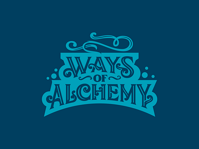 Ways of alchemy illustration lettering logo logotype type vintage