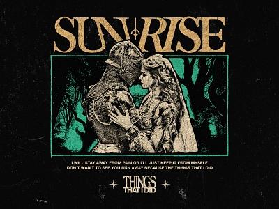 Sunrise - Things That I Did album artwork apparel band merch brand graphic design illustration logo logo design merchandise streetwear tshirt design typography