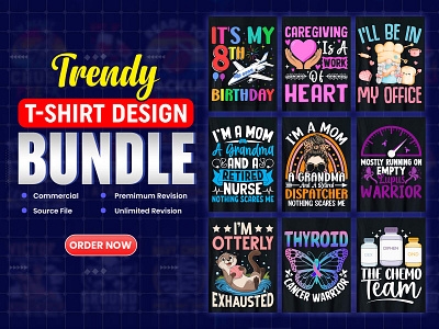 TRendy T-Shirt Design Bundle trendy t shirts design in 2024