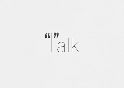 Talk (Revisited) | Typographical Poster graphics letters minimal poster sans serif simple text type typography word