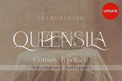 Queensila is a comely serif styled beautiful best seller black friday black friday sale classy elegant elegant fonts feminine headline heritage ligatures logo lovely modern posters retro type vintage vintage fonts wedding