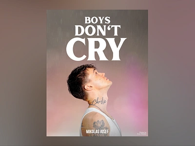 Poster for Mikolas Josef's New Single "Boys Don't Cry" artwork concept fanart graphic design graphics music video poster poster