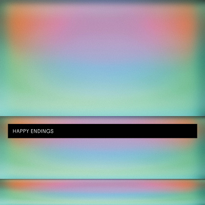 “Happy Endings” playlist cover cover art font font design type type design typography