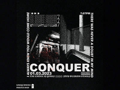 Conquer Brutalism Poster Brand Design Cool Typography Graphic art artwork black branding brutalism cool dark design edgy graphic graphic design illustration illustrator logo photoshop poster typography vector visual identity white